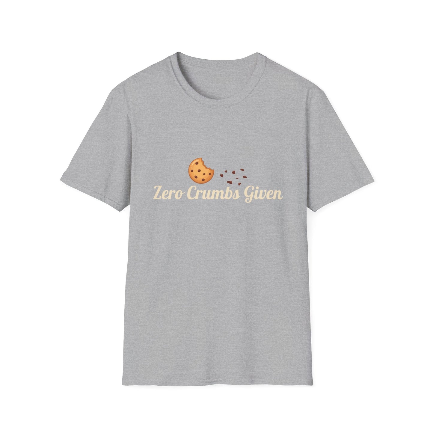 Cookie Crumbs Graphic Tee — "Zero Crumbs Given" Cute Cookie Shirt - Crushin' on Cookies