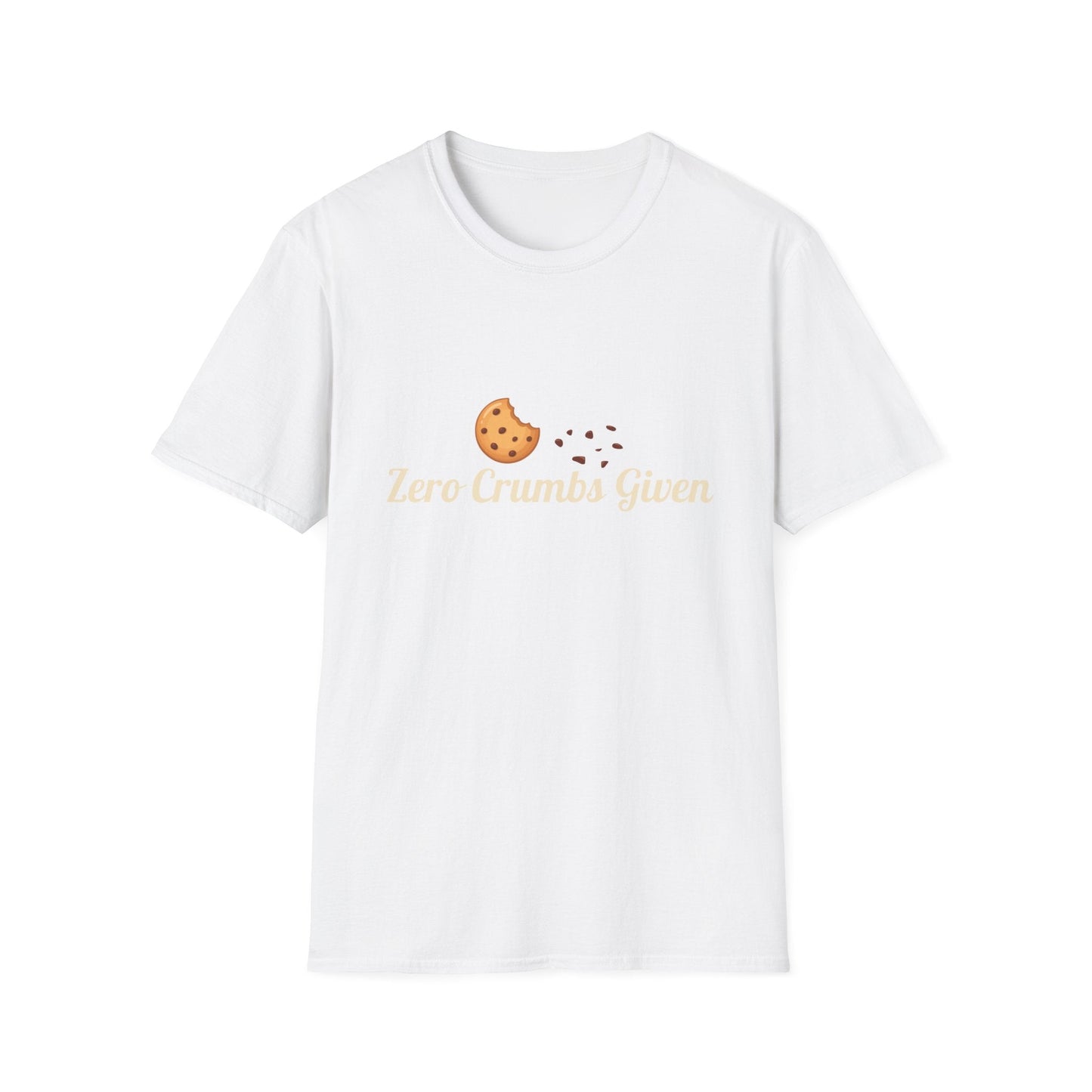 Cookie Crumbs Graphic Tee — "Zero Crumbs Given" Cute Cookie Shirt - Crushin' on Cookies
